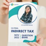 CA FINAL IDT Question Bank Nov 2022 by CA Yachana Mutha